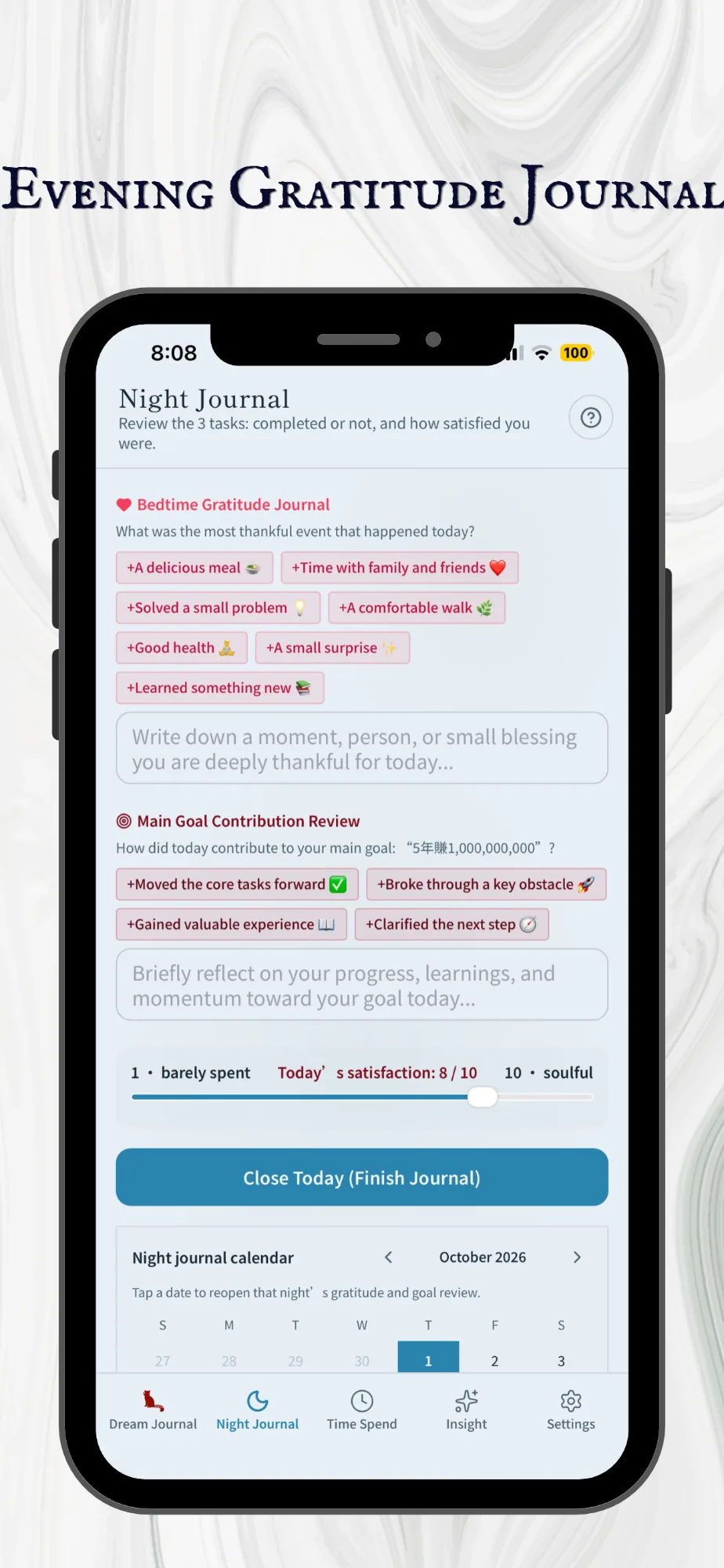Self Story: Evening gratitude journal, with a night review and satisfaction slider.